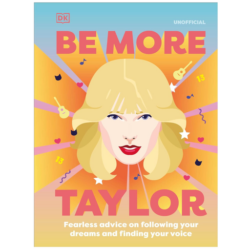 Be More Taylor Swift - LOCAL FIXTURE