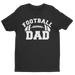 JOYSMITH SHIRTS Football Dad Shirt