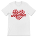 JOYSMITH SHIRTS Small / White Mama Valentine Heart Shirt