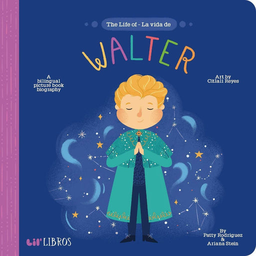 Lil Libros The Life of / La vida de Walter - LOCAL FIXTURE