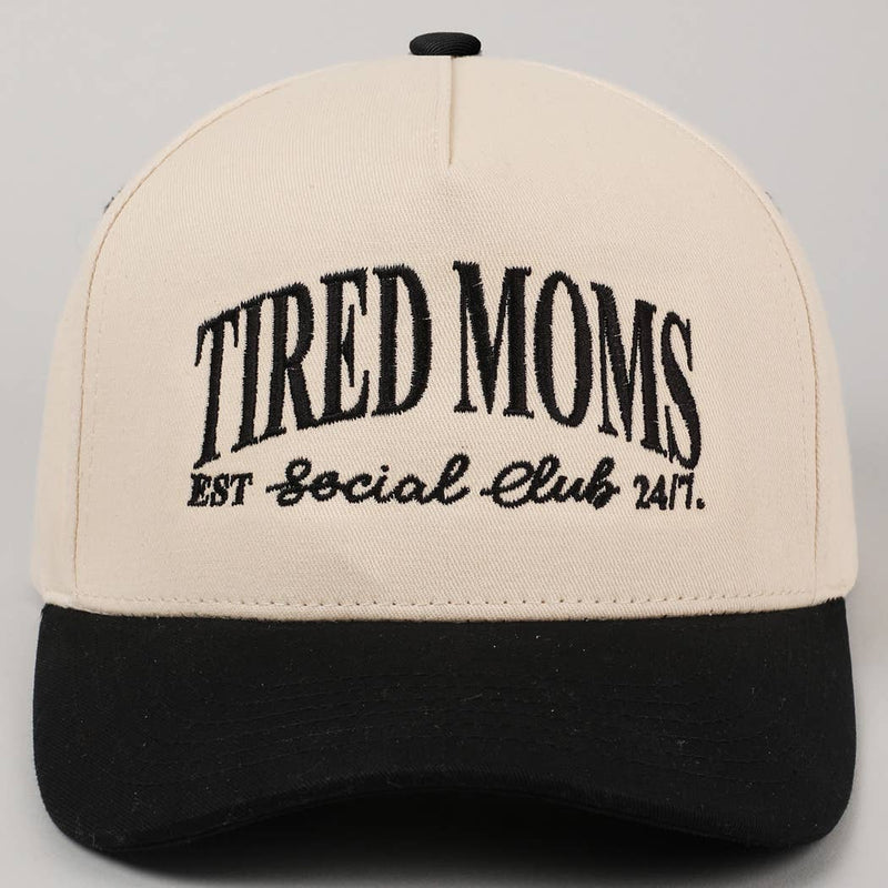 Tired Moms Est Social Club 24/7 Hat