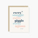 Every Snuggle Every Giggle Baby Card - LOCAL FIXTURE