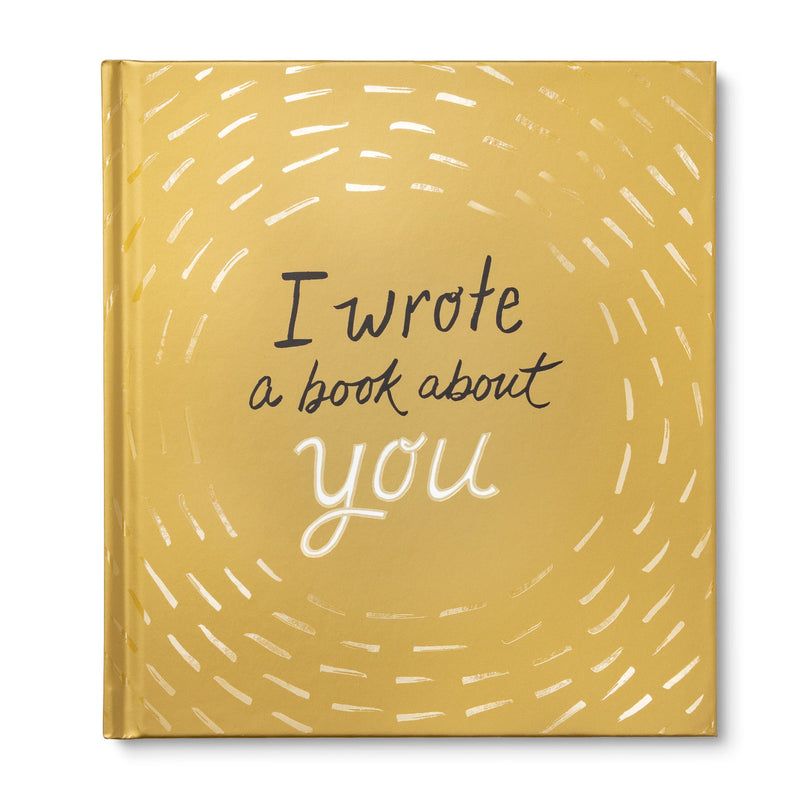 I Wrote a Book About You (Gold Edition)