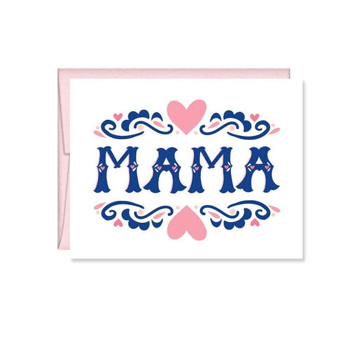 Mama - Mother's Day Card - LOCAL FIXTURE