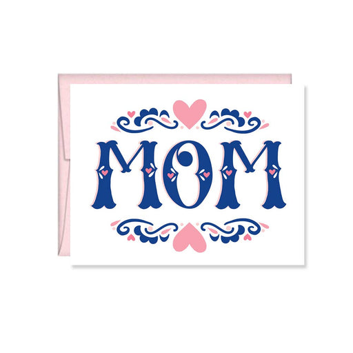 Mother's Day Card, Mom, Happy Mother's Day Card - LOCAL FIXTURE
