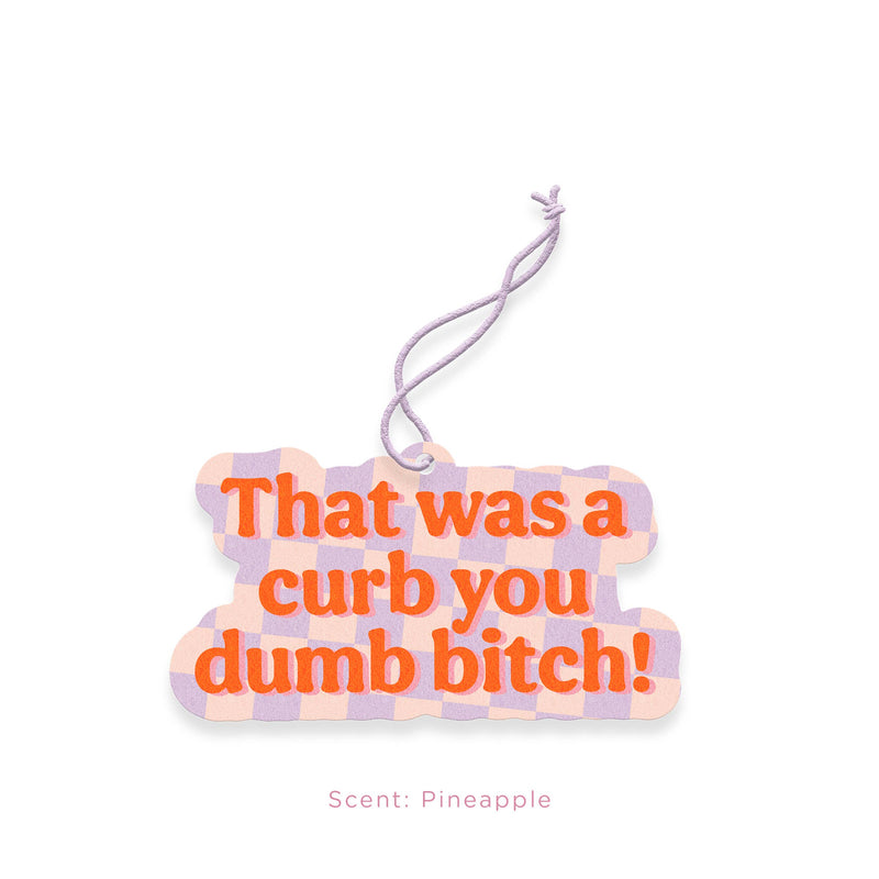 Air Fresheners : Don't Stress the Dumb Shit