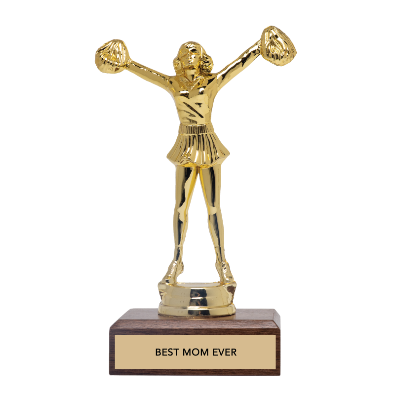 Encouragement Trophy -"BEST MOM EVER"