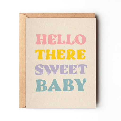 Hello There Sweet Baby | New Baby Card - LOCAL FIXTURE