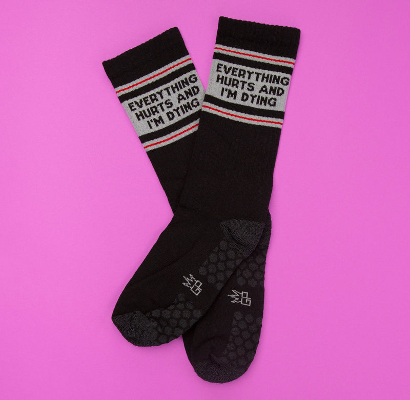 Everything Hurts And I'm Dying Grip Socks