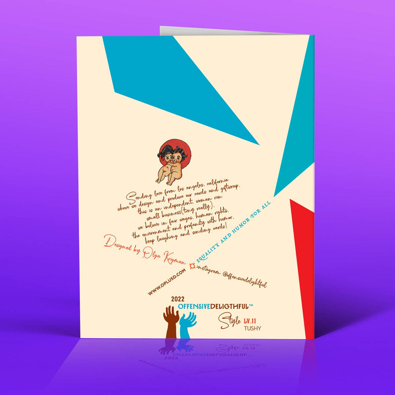 Lil’ TUSHY love card