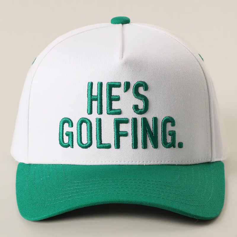 He's Golfing Trucker Hat