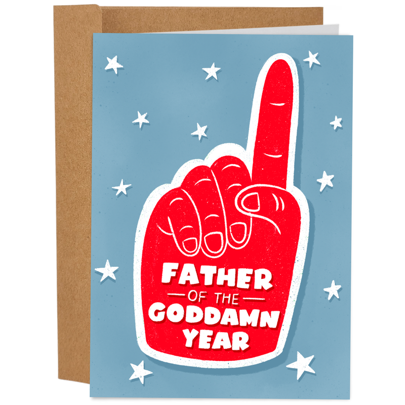 Father Of The Goddamn Year | Funny Father's Day Card