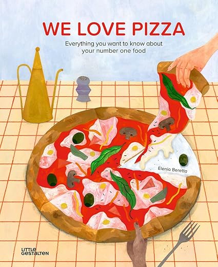 We Love Pizza: Everything you want to know about your number one food