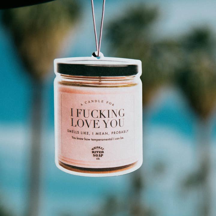 I Fucking Love You Wtf Air Freshener | Funny Car Air Freshener - LOCAL FIXTURE