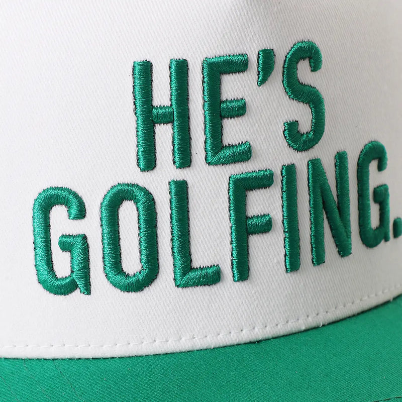 He's Golfing Trucker Hat