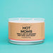 A Candle For Hot Moms | Funny Candle - LOCAL FIXTURE