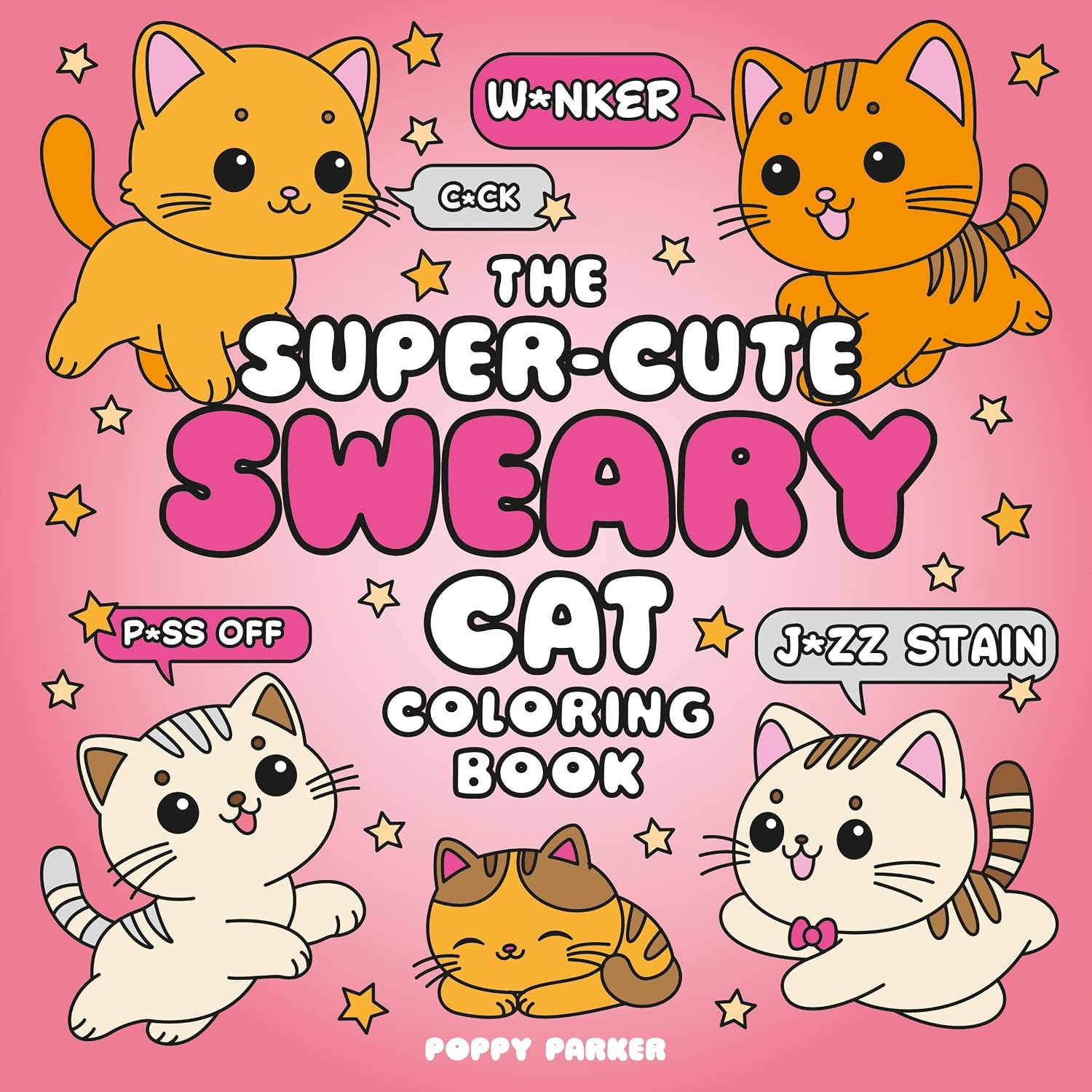 The Super-Cute Sweary Cat Coloring Book — LOCAL FIXTURE