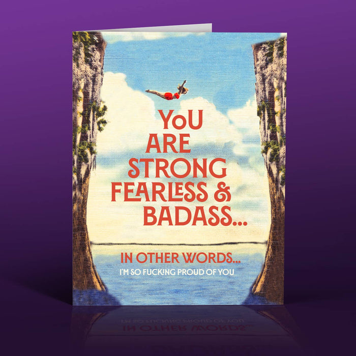 You Are Strong Badass Friendship Support Card - LOCAL FIXTURE