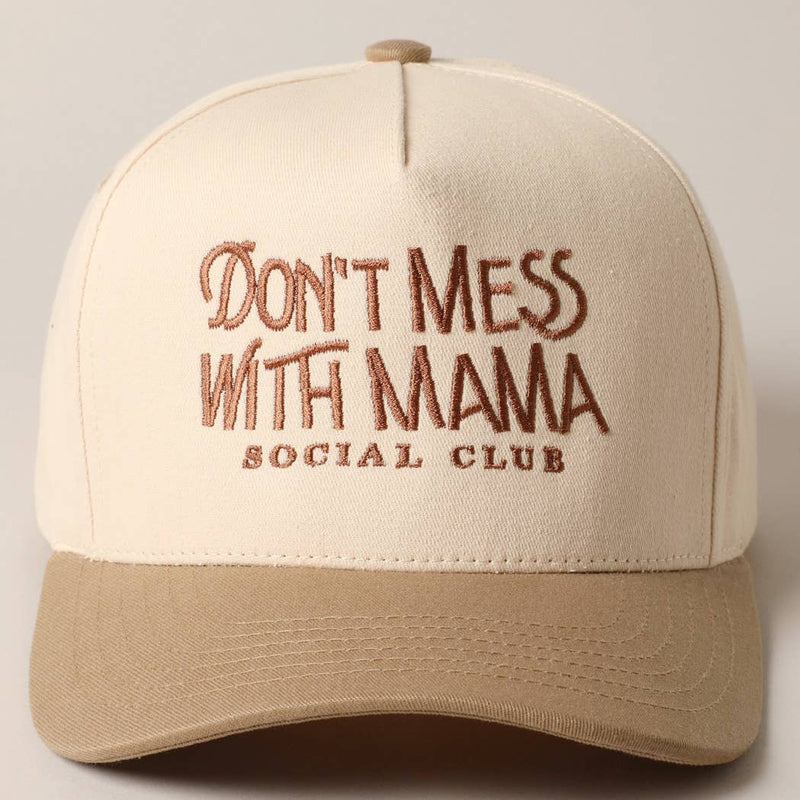 Don't Mess with Mama Trucker Hat