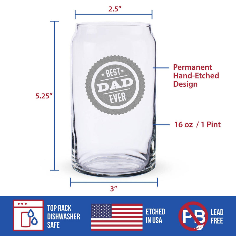 Best Dad Ever Beer Can Pint Glass - Father's Day Gifts