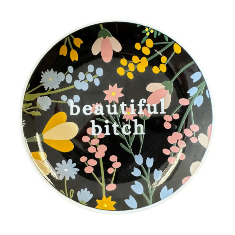 Beautiful Bitch | Round Trinket Tray