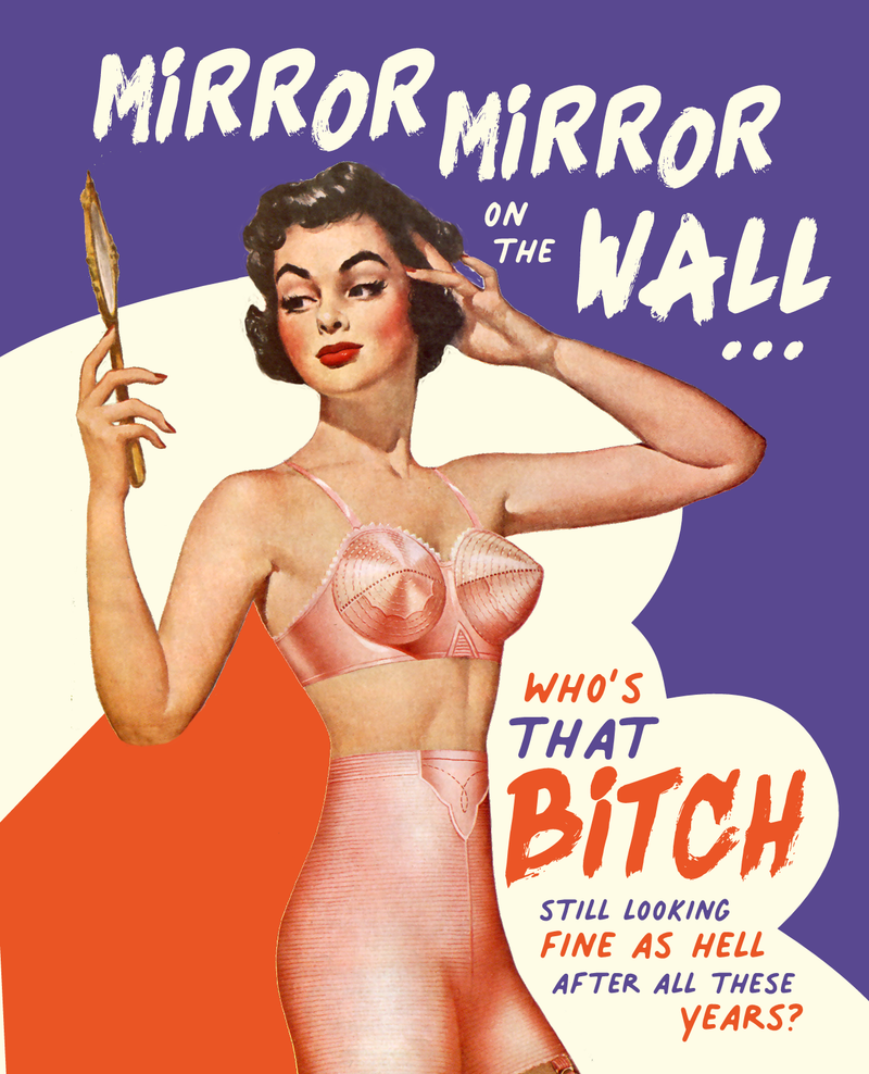 MIRROR MIRROR funny, fabulous, birthday card