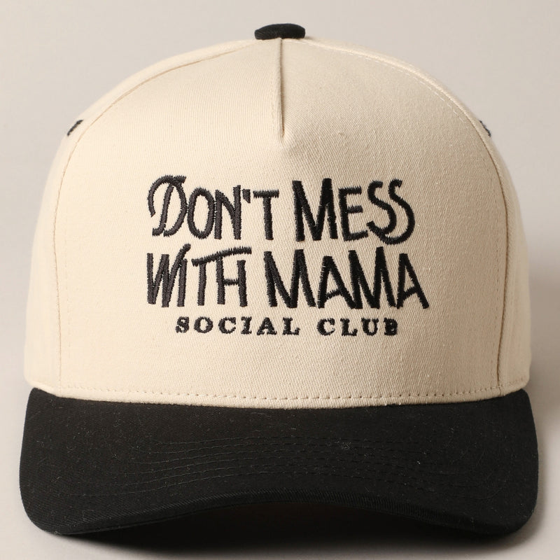 Don't Mess with Mama Trucker Hat