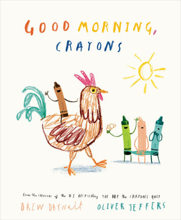 Good Morning, Crayons cover