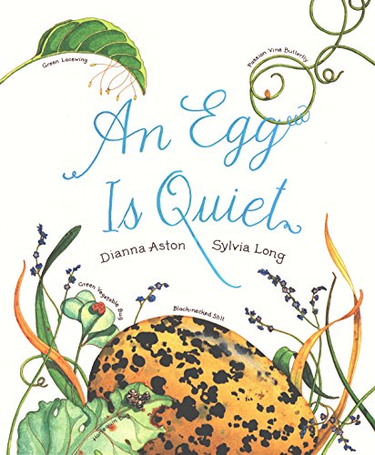 An Egg Is Quiet