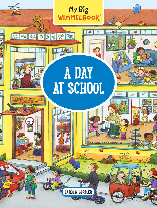 My Big Wimmelbook - A Day at School cover