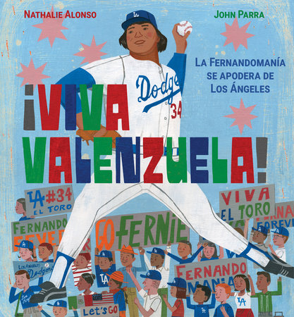 ¡Viva Valenzuela! (Spanish): La Fernandomanía se apodera de Los Ángeles cover