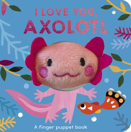 I Love You, Axolotl cover
