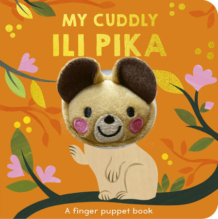 My Cuddly Ili Pika: A finger puppet book cover