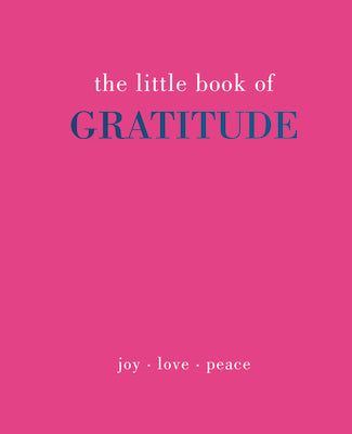 The Little Book of Gratitude