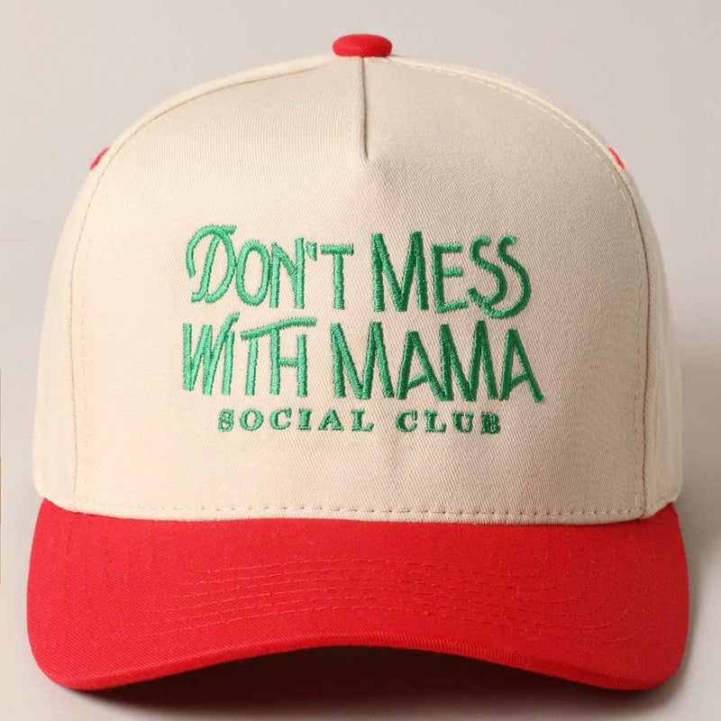Don't Mess with Mama Trucker Hat