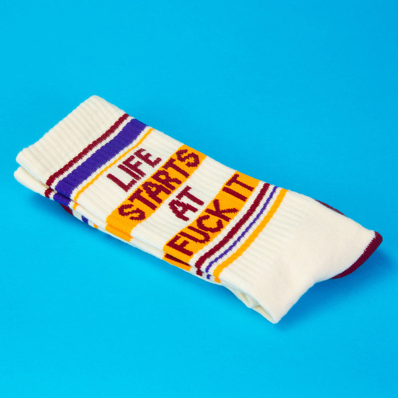 Life Starts At Fuck It Gym Crew Socks