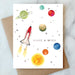 Outer Space Kids Birthday Card - LOCAL FIXTURE