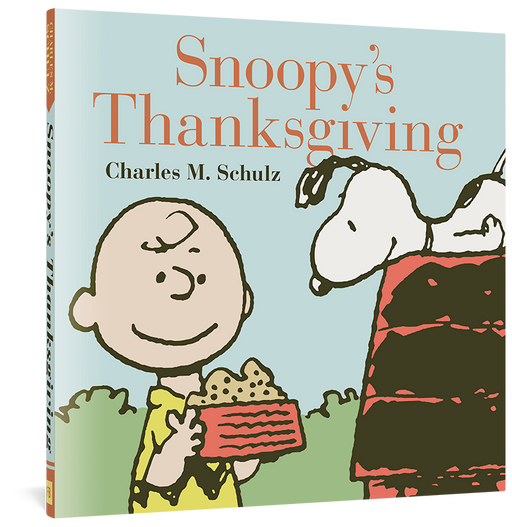 Snoopy's Thanksgiving by Charles M. Schulz