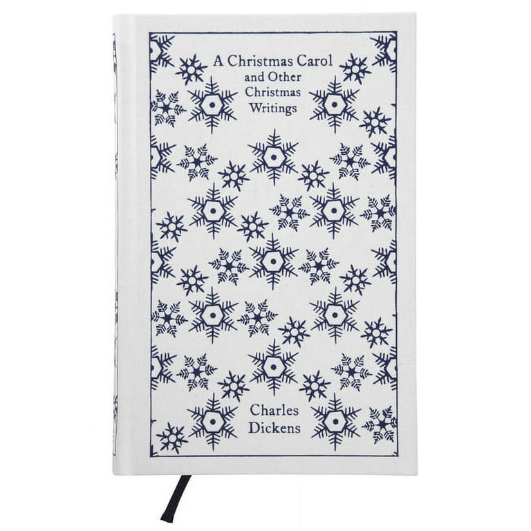 A Christmas Carol and Other Christmas Writings