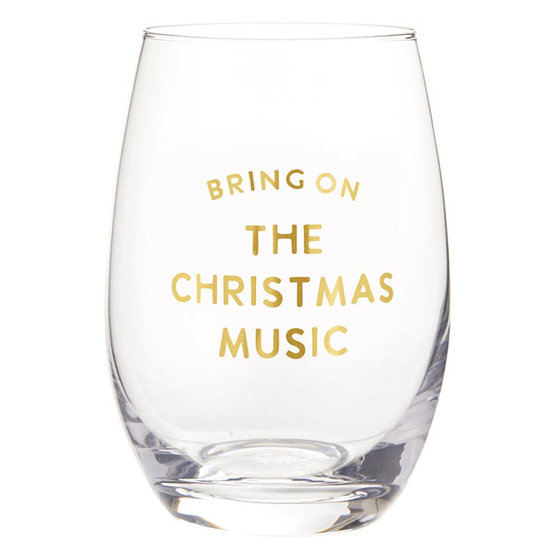 Stemless Wine Glass | Bring on the Christmas Music