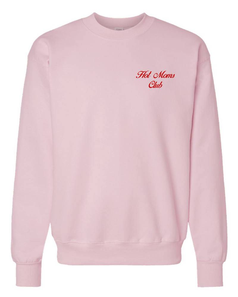 Hot Moms Club Crewneck Sweatshirt | HMC