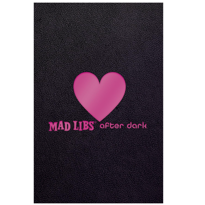 Mad Libs After Dark - LOCAL FIXTURE
