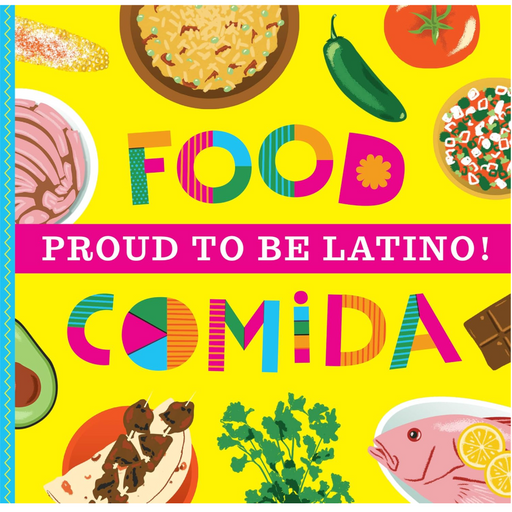 Proud to Be Latino: Food/Comida - LOCAL FIXTURE