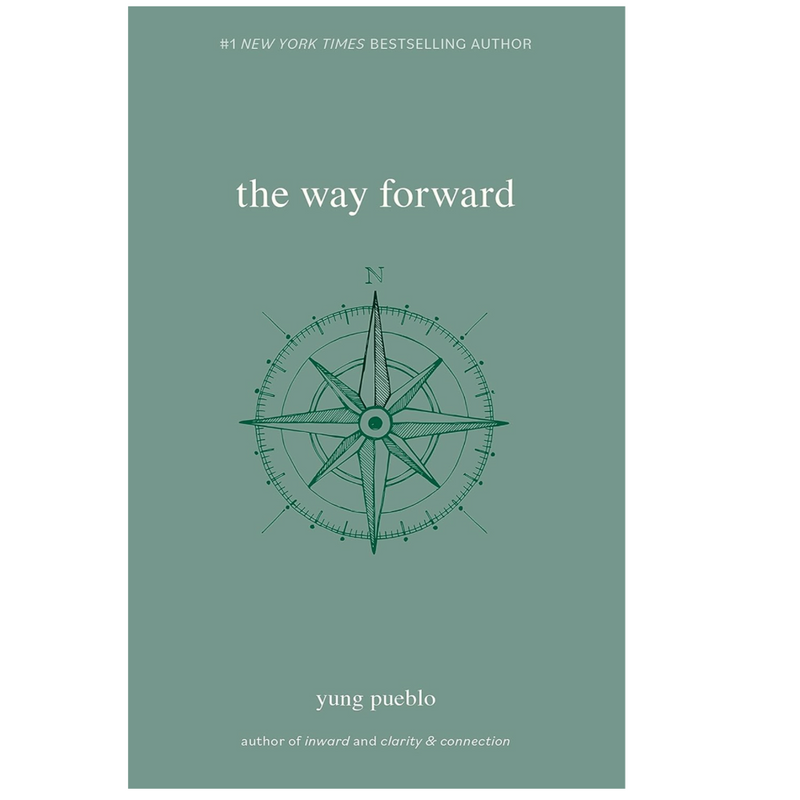 The Way Forward (The Inward Trilogy) - LOCAL FIXTURE