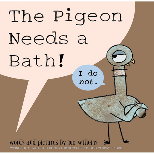 Pigeon Needs a Bath! The-Pigeon Series - LOCAL FIXTURE