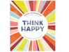 Think Happy: Instant Peptalks to Boost Positivity - LOCAL FIXTURE
