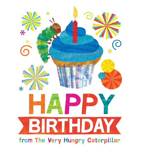 Happy Birthday from The Very Hungry Caterpillar - LOCAL FIXTURE