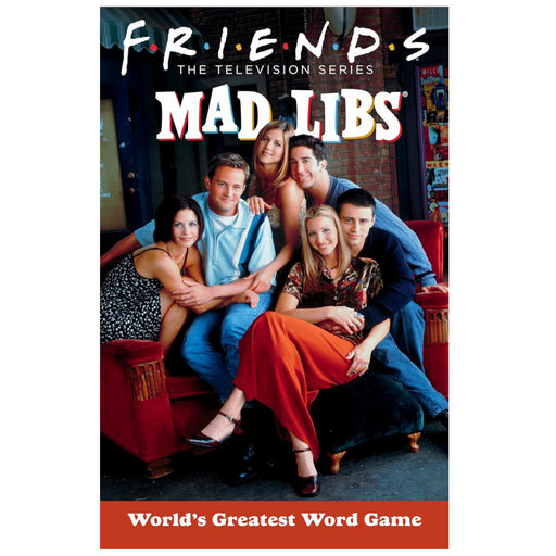 Friends Mad Libs: World's Greatest Word Game - LOCAL FIXTURE