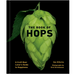 The Book of Hops: A Craft Beer Lover's Guide to Hoppiness - LOCAL FIXTURE
