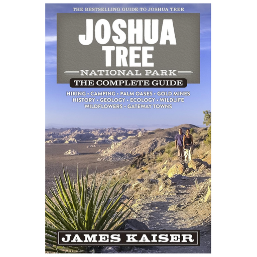 Joshua Tree National Park: The Complete Guide - LOCAL FIXTURE